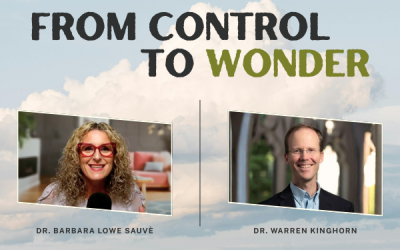 Ep. 060 – From Control to Wonder: Dr. Warren Kinghorn on Christ, Mental Health & Human Part 1